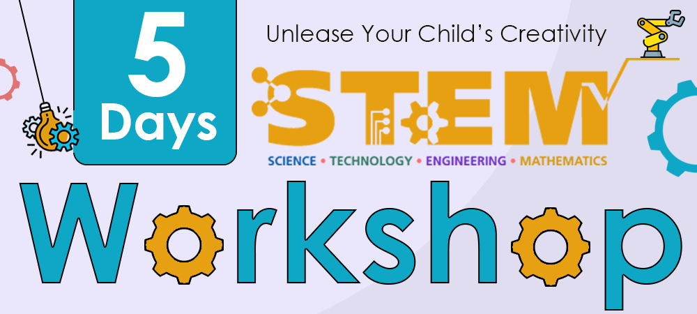 5 Days STEM Workshop